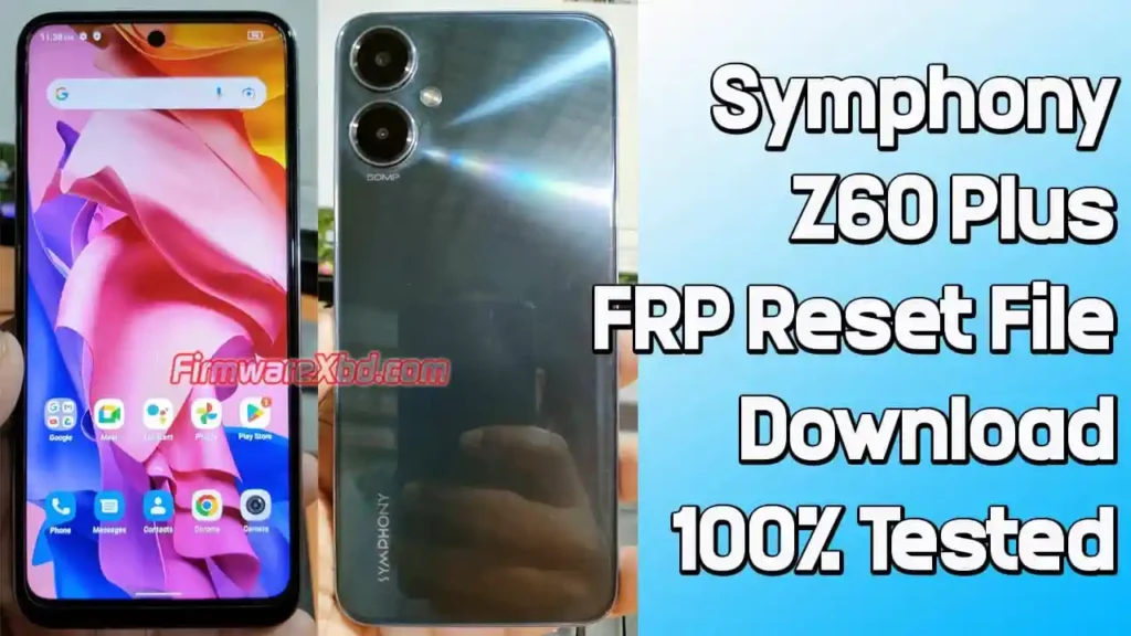 Symphony Z60 Plus FRP Reset File With Free Tool 100% Tested 1 Symphony Z60 Plus FRP Reset File