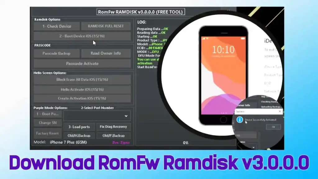 Download RomFw Ramdisk v3.0.0.0 iPhone and iPad iCloud Bypass Free Tool 1 RomFw Ramdisk