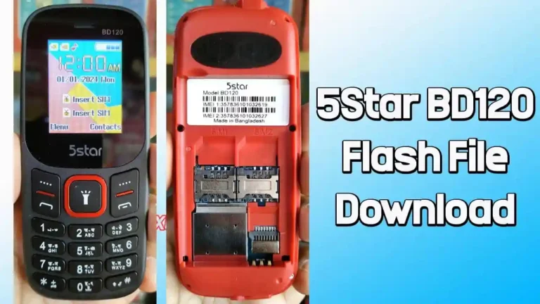 5Star BD120 Flash File SC6533G (Firmware) 100% Tested