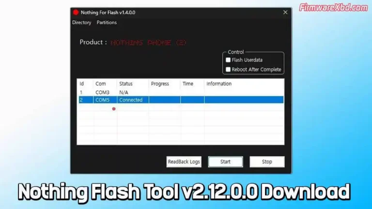 Nothing Flash Tool v2.12.0.0 Download Latest Version for Free