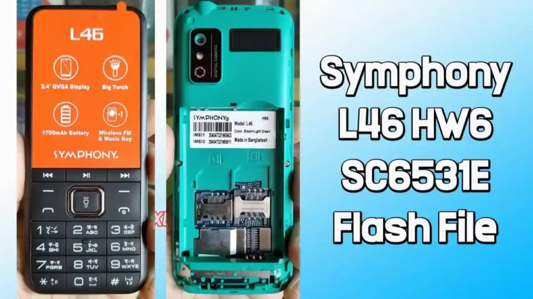 Symphony L46 HW6 Flash File SC6531E (Firmware) 100% Tested