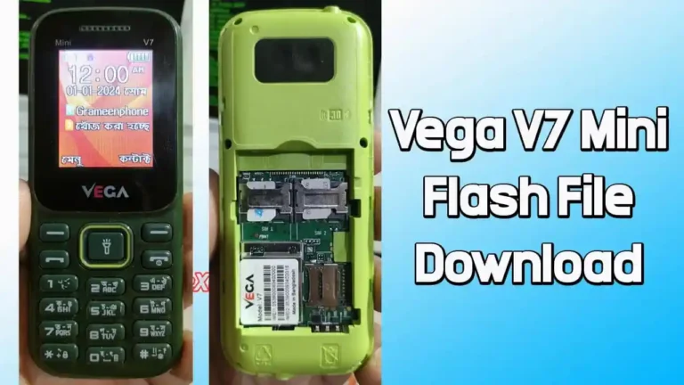 Vega V7 Mini Flash File MT6261 (Firmware) 100% Tested