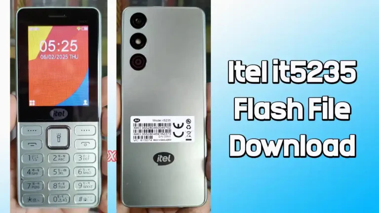 Itel it5235 Flash File SC6531E (Firmware) 100% Tested