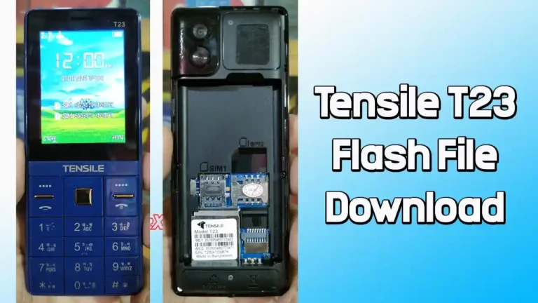 Tensile T23 Flash File MT6261 (Firmware) 100% Tested