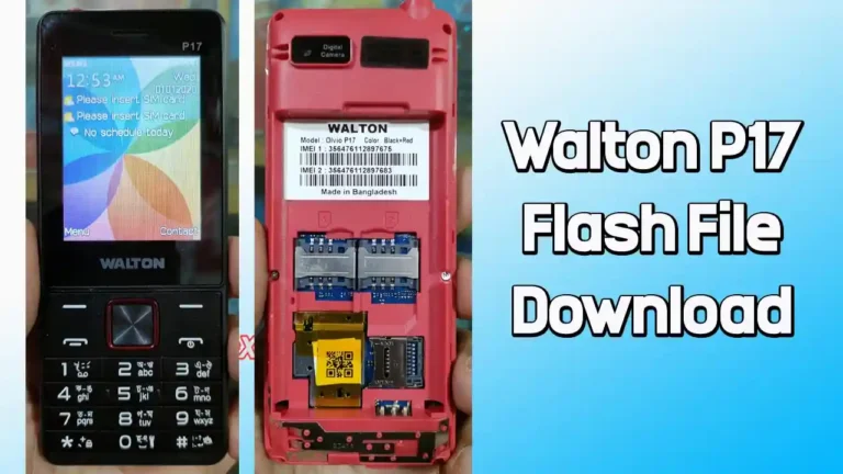 Walton Olvio P17 Flash File SC6531E (Firmware) 100% Tested Walton Olvio P17 Flash File SC6531E (Firmware) 100% Tested