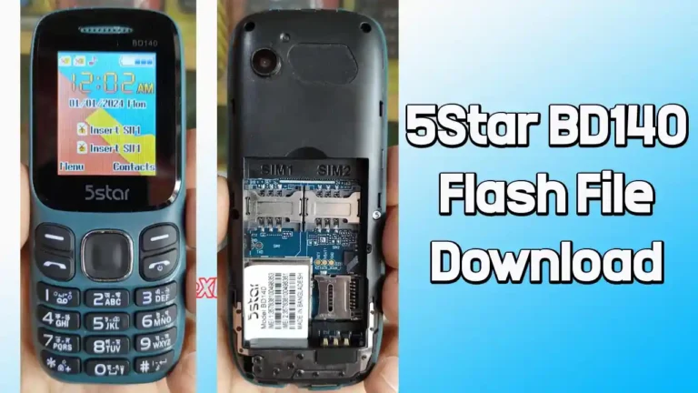 5Star BD140 Flash File SC6533G (Firmware) 100% Tested