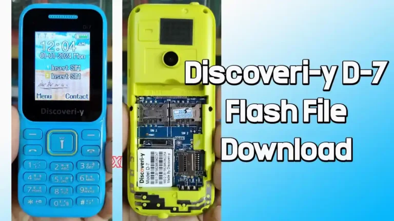 Discoveri-y D-7 Flash File MT6261 (Firmware) 100% Tested