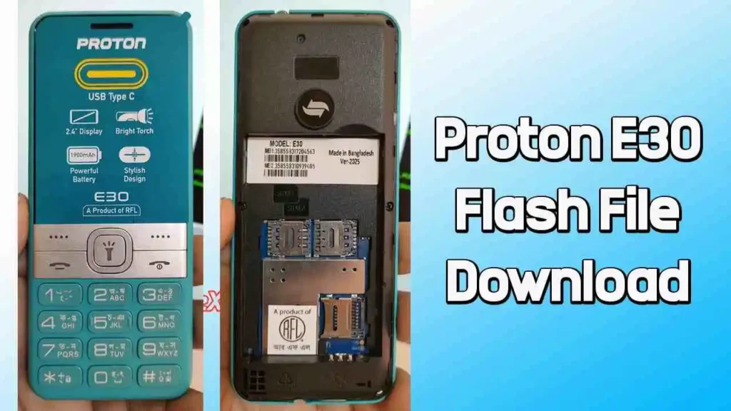 Proton E30 Flash File MT6261 (Firmware) 100% Tested 1 Proton E30 Flash File