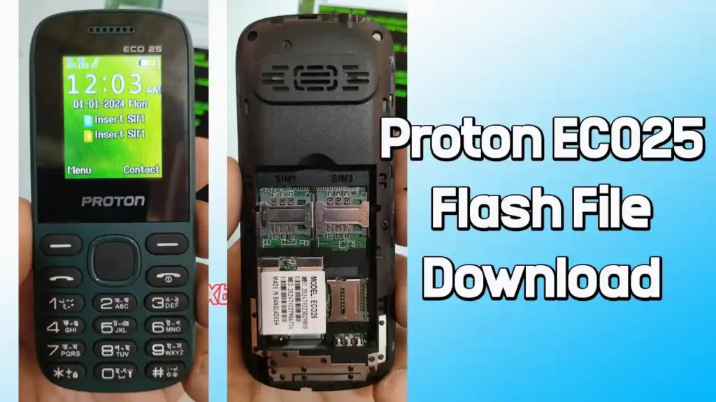 Proton ECO25 Flash File MT6261 (Firmware) 100% Tested 1 Proton ECO25 Flash File