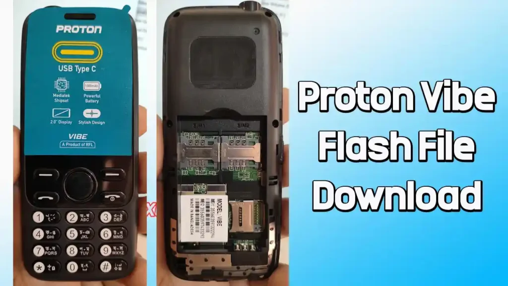 Proton Vibe Flash File MT6261 (Firmware) 100% Tested 1 Proton Vibe Flash File