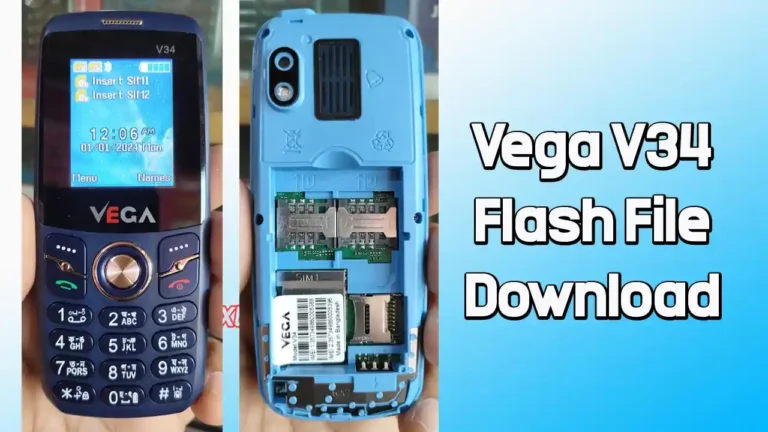 Vega V34 Flash File SC6531E (Firmware) 100% Tested