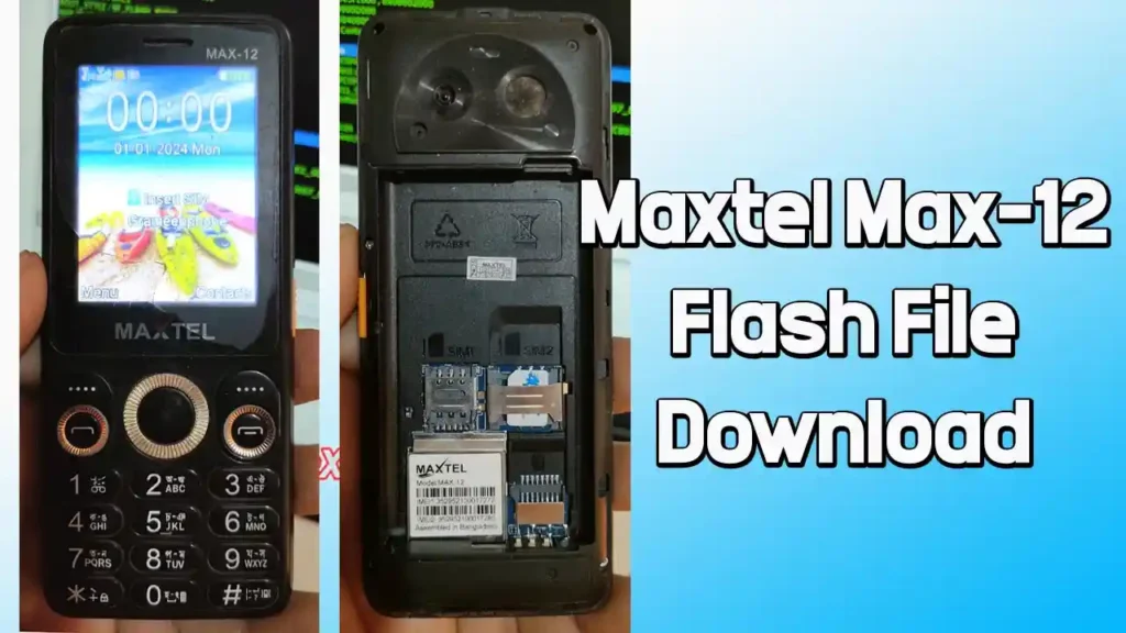 Maxtel Max-12 Flash File MT6261 (Version 3) 100% Tested 1 Maxtel Max-12 Flash File MT6261