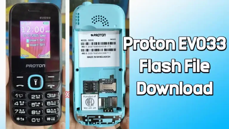 Proton EVO33 Flash File MT6261 (Firmware) 100% Tested