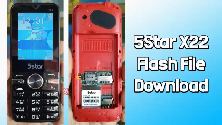 5Star X22 Flash File MT2502 (Firmware) 100% Tested