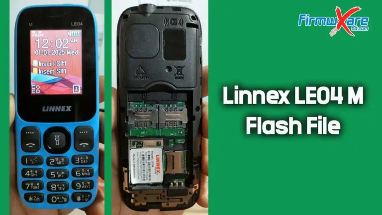Linnex LE04 M Flash File MT6261 (Firmware) 100% Tested