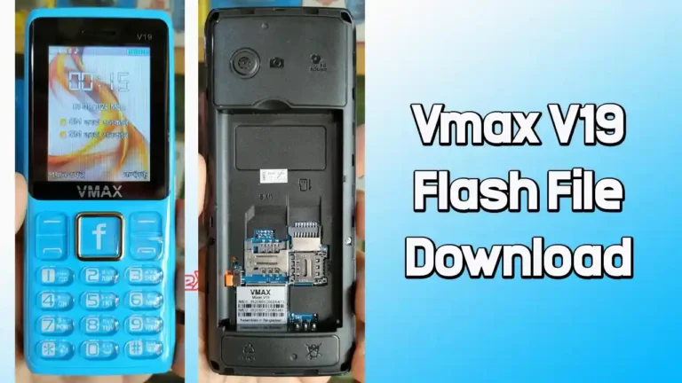 Vmax V19 Flash File SC6531E (Firmware) 100% Tested