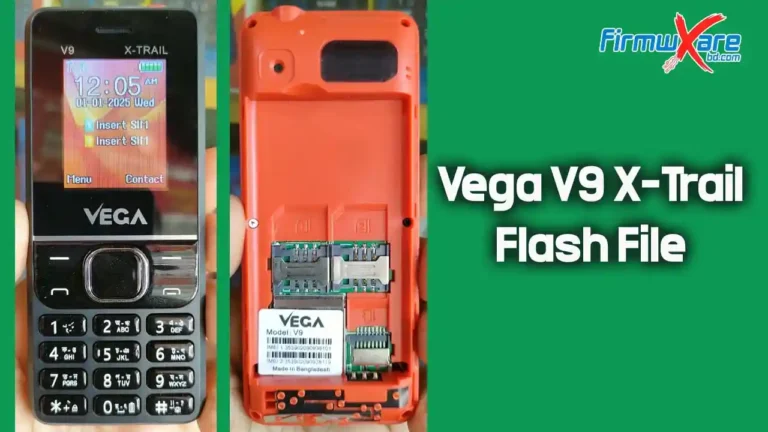 Vega V9 X-Trail Flash File MT6261 (Firmware) 100% Tested