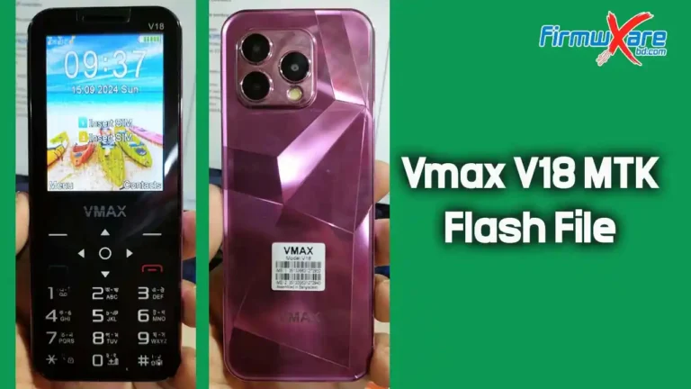 Vmax V18 Flash File MT6261 (Firmware) 100% Tested Vmax V18 Flash File MT6261 (Firmware) 100% Tested