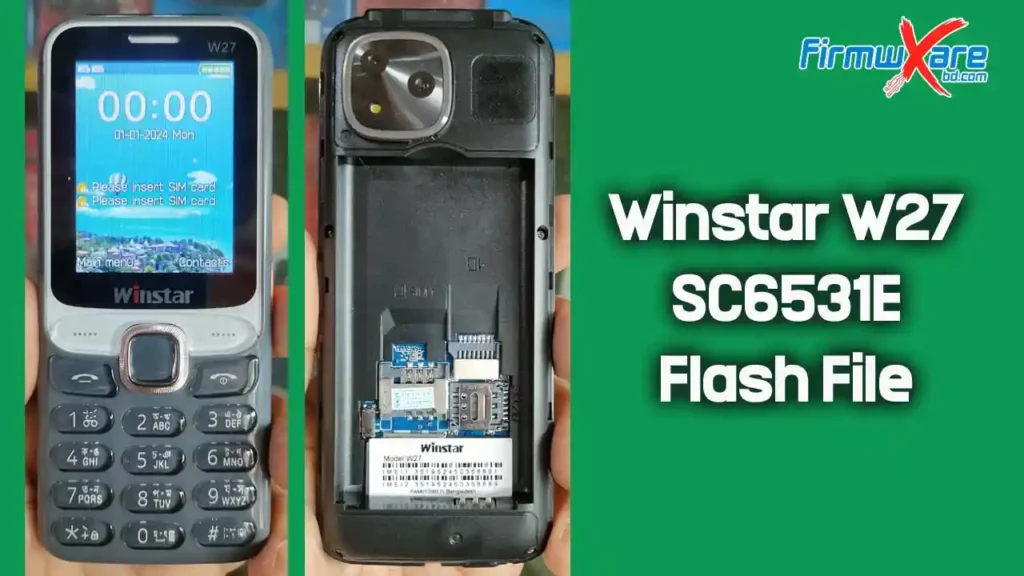 Winstar W27 Flash File SC6531E (Firmware) 100% Tested 1 Winstar W27 Flash File SC6531E