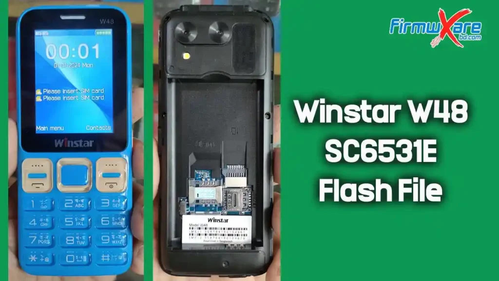 Winstar W48 Flash File SC6531E (Firmware) 100% Tested 1 Winstar W48 Flash File SC6531E
