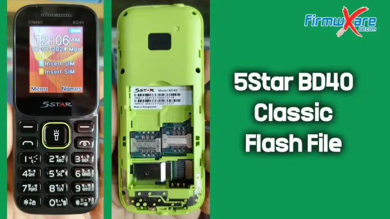 5Star BD40 Classic Flash File MT2502 (Firmware) 100% Tested