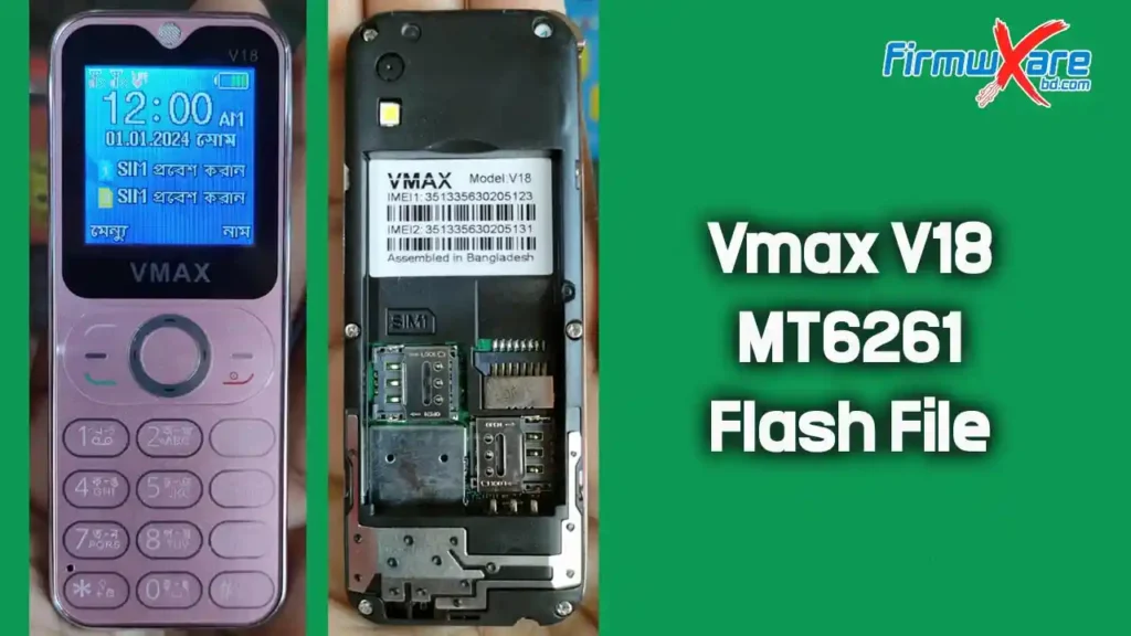 Vmax V18 Flash File MT6261 (Card Phone) 100% Tested 1 Vmax V18 Flash File MT6261 (Card Phone)
