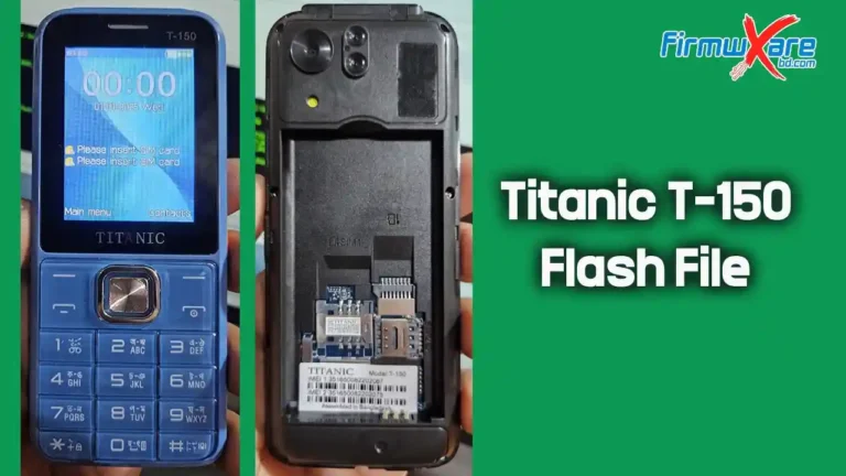 Titanic T-150 Flash File SC6531E (Version 2025) 100% Tested Titanic T-150 Flash File SC6531E (Version 2025) 100% Tested