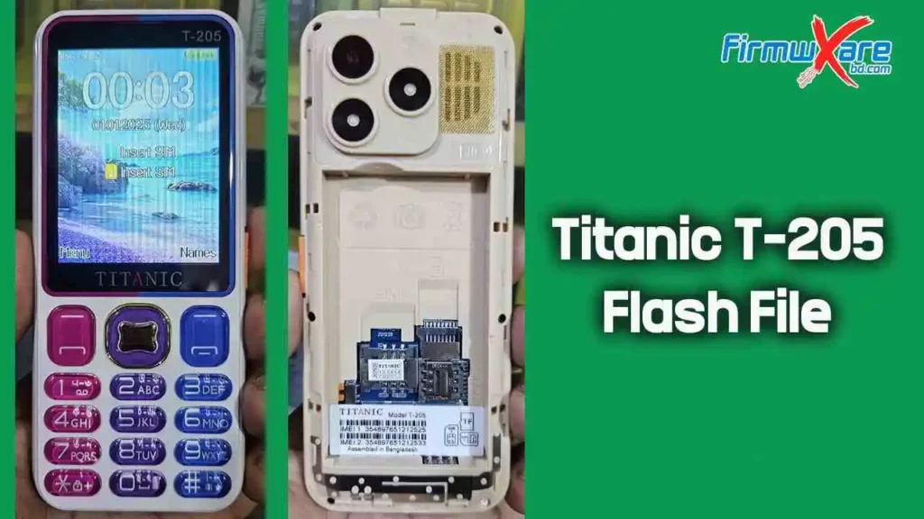 Titanic T-205 Flash File MT6261 (Firmware) 100% Tested 1 Titanic T-205 Flash File