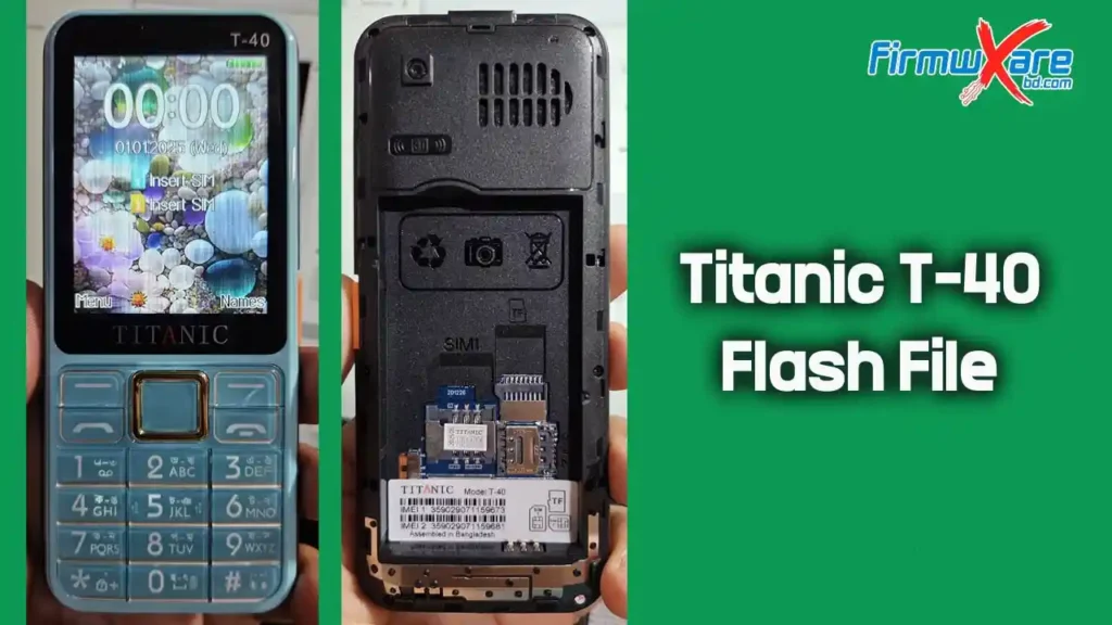Titanic T-40 Flash File MT6261 (Firmware) 100% Tested 1 Titanic T-40 Flash File
