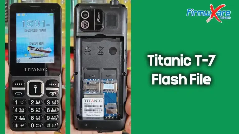 Titanic T-7 Flash File MT6261 (Firmware) 100% Tested Titanic T-7 Flash File MT6261 (Firmware) 100% Tested