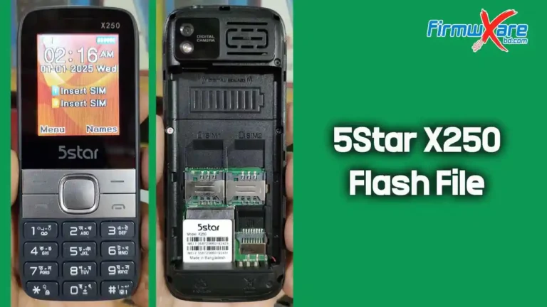 5Star X250 Flash File MT2502 (Firmware) 100% Tested