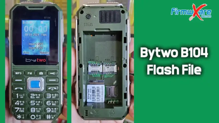 Bytwo B104 Flash File MT6261 (Firmware) 100% Tested