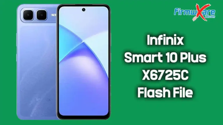 Download Infinix Smart 10 Plus X6725C Firmware (Flash File) Free