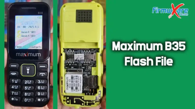 Maximum B35 Flash File SC6531E (Firmware) 100% Tested