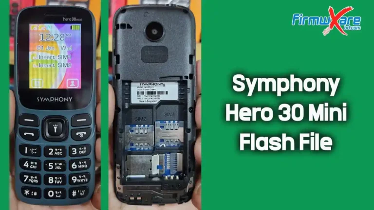 Symphony Hero 30 Mini Flash File SC6531E (Firmware) 100% Tested