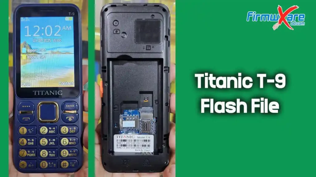 Titanic T-9 Flash File MT6261 (Firmware) 100% Tested 1 Titanic T-9 Flash File