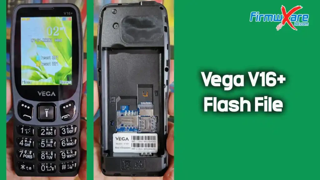 Vega V16+ Flash File MT6261 (Firmware) 100% Tested 1 Vega V16+ Flash File