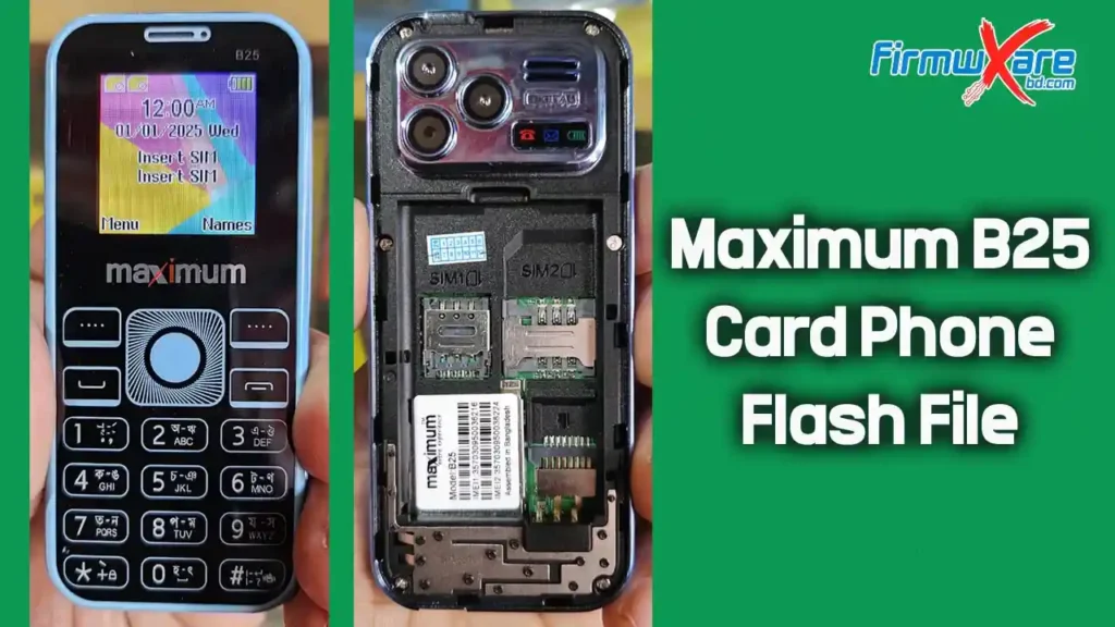 Maximum B25 Card Phone Flash File