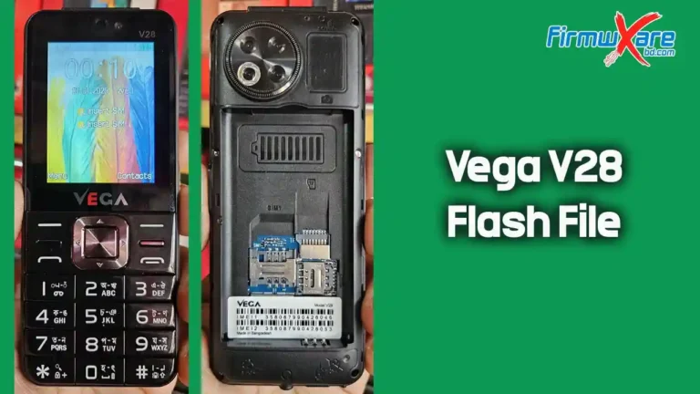 Vega V28 Flash File SC6531E (Version 2026) 100% Tested